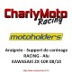 Araignée Racing MOTOHOLDERS KAWASAKI ZX-10R 08-10