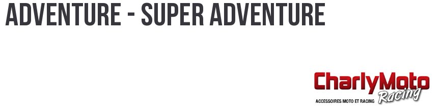 ADVENTURE - SUPER ADVENTURE