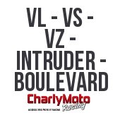 VL - VS - VZ - INTRUDER - BOULEVARD